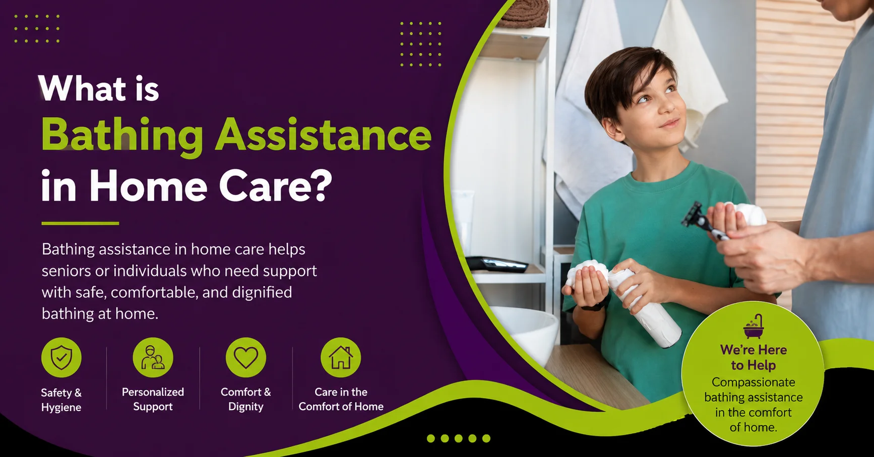 What is bathing assistance in home care