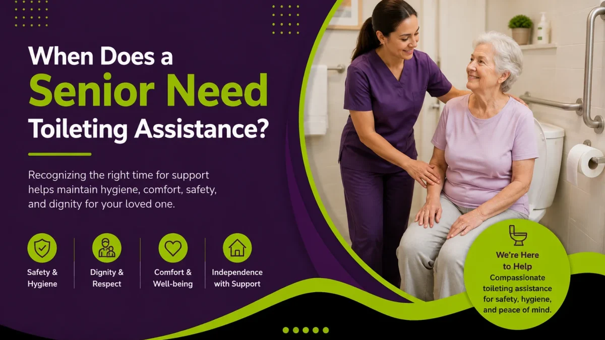 When Does a Senior Need Toileting Assistance